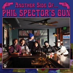 Phil Spector's Gun - Another Side Of... LP