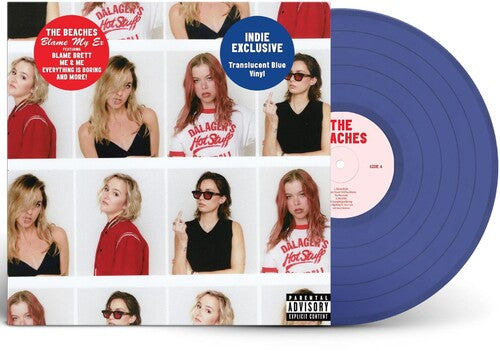 The Beaches - Blame My Ex LP (Clear Blue Vinyl)