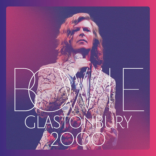 David Bowie - Glastonbury 2000 LP (3 Discs)