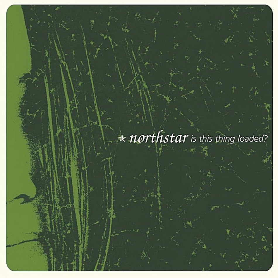 Northstar - Is This Thing Loaded LP (Opaque White Vinyl)