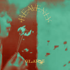 Glare - Heavenly LP (Clear Green Vinyl)