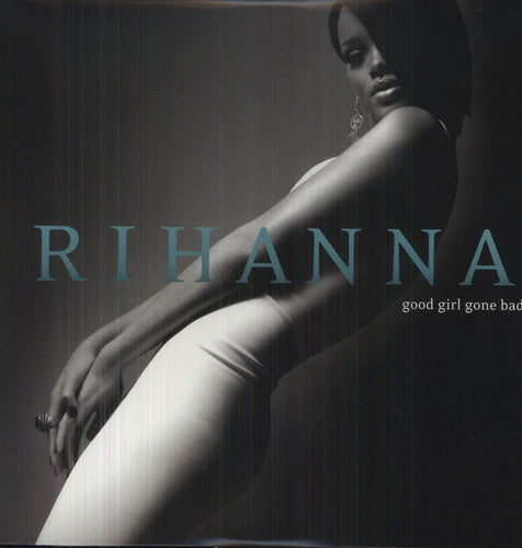 Rihanna - Good Girl Gone Bad LP