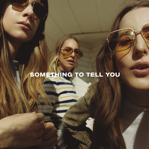 Haim - Something To Tell You LP (2 Discs)