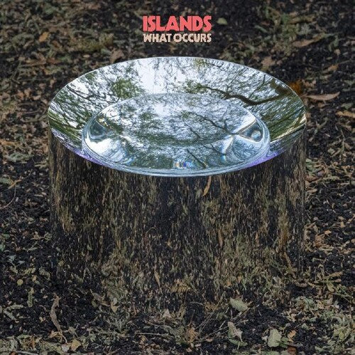 Islands - What Occurs LP (Gold Vinyl)