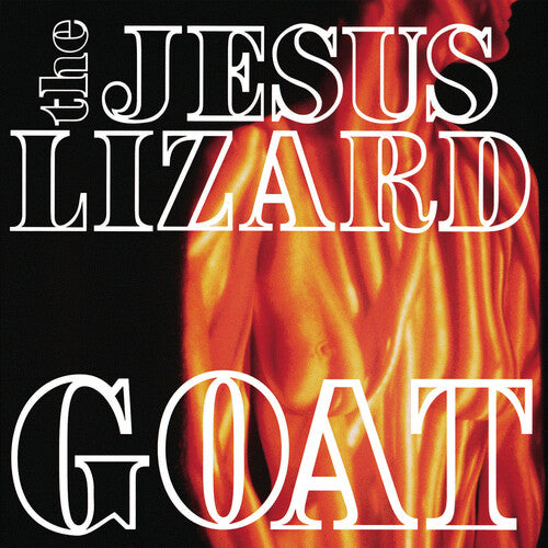 The Jesus Lizard - GOAT LP (180 Gram White Vinyl)