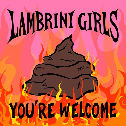 Lambrini Girls - You're Welcome LP