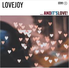 Lovejoy - ...And It's Love LP