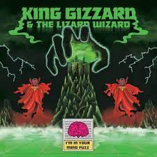 King Gizzard and The Wizard Lizard - I'm Your Mind Fuzz LP