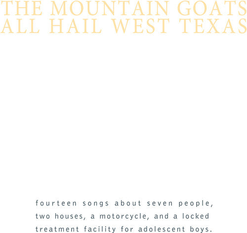 The Mountain Goats - All Hail West Texas LP