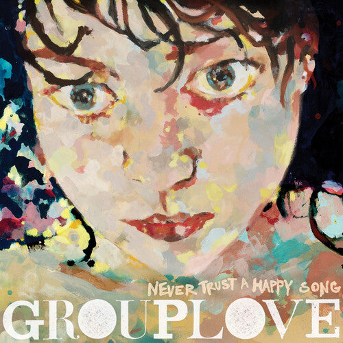 Grouplove - Never Trust A Happy Song LP (Bone Vinyl)