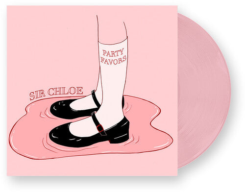 Sir Chloe - Party Favors LP (Pink Vinyl)