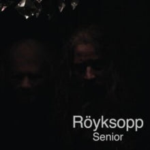 Royksopp - Senior LP (Orange Vinyl)