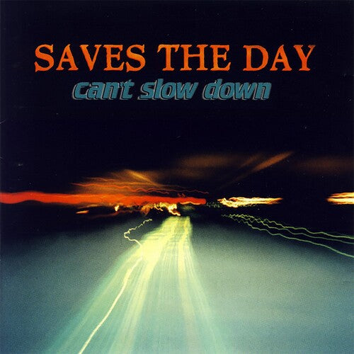 Saves the Day - Can't Slow Down LP