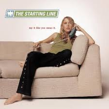 The Starting Line - Say It Like You Mean It LP