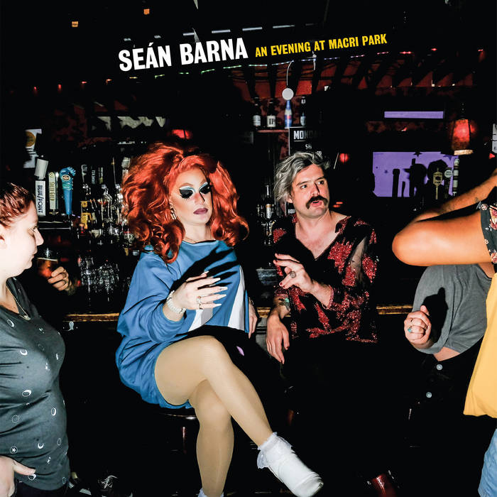 Sean Barna - An Evening At Macri Park LP