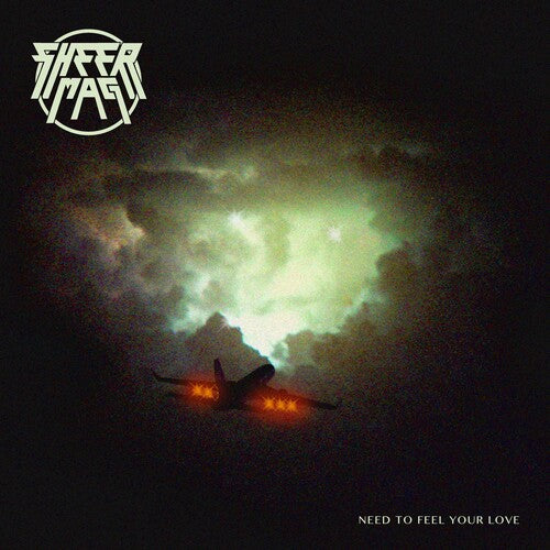 Sheer Mag - Need to Feel Your Love LP (Indie Exclusive Clear Vinyl)