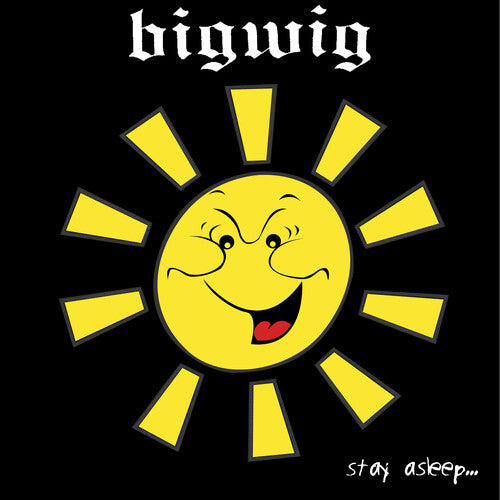 BigWig - Stay Asleep LP ( Yellow and Black Splatter Vinyl )