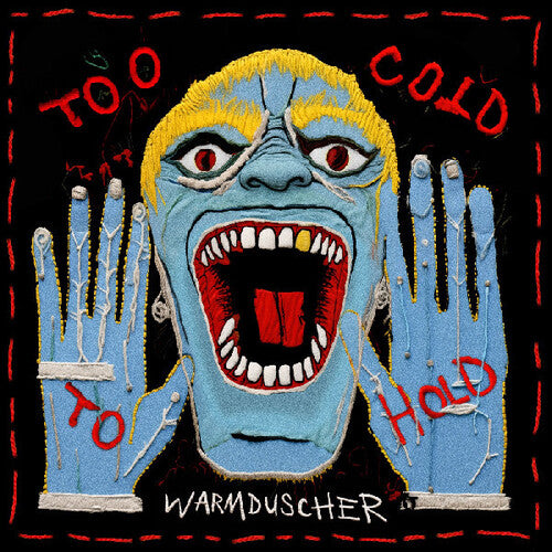 Warmduscher - Too Cold Too Hold LP (Blue Vinyl)