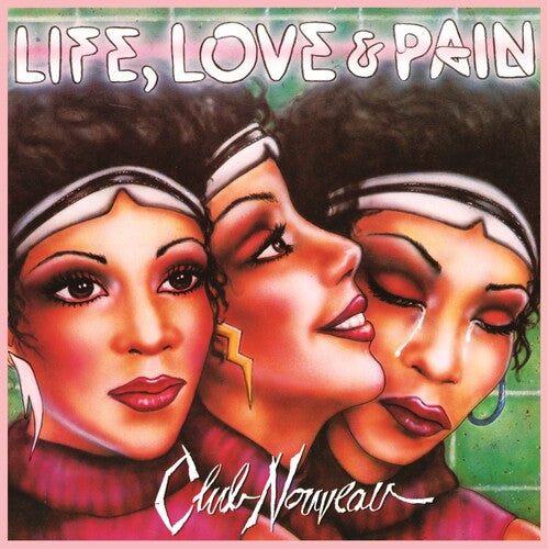 Club Nouveau - Life, Love & Pain LP (Pink Vinyl)