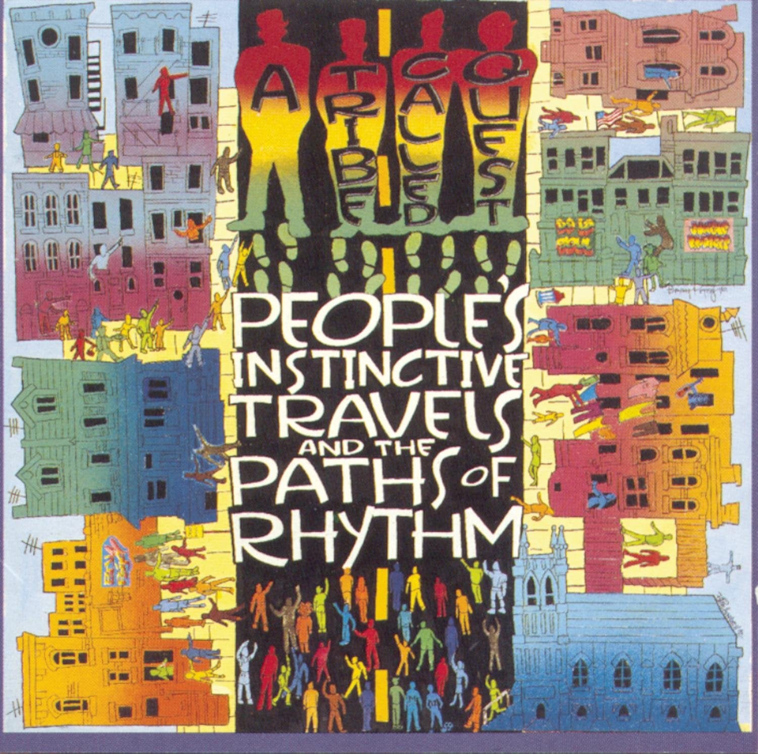 A Tribe Called Quest -  People's Instinctive Travels and the Paths of Rhythm LP