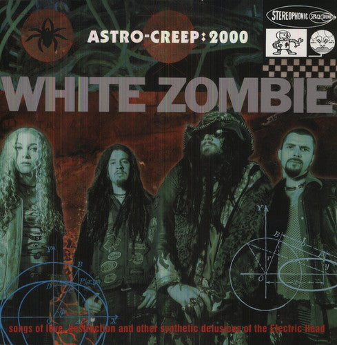 White Zombie – Astro-Creep: 2000 (Songs Of Love, Destruction And Other Synthetic Delusions Of The Electric Head) LP